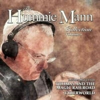 Hummie Mann - Hummie Mann Collection Vol 1: Thomas & The Magic Railroad Cyberworld Soundtrack - CD