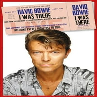 Bilo je: David Bowie: Bio sam tamo