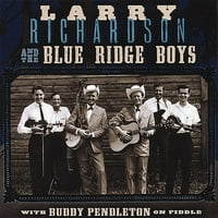 Larry Richardson & The Blue Ridge Boys - Larry Richardson i Blue Ridge Boys [CD]