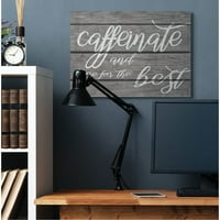 Caffeinate i nada se najboljem Smiješnom dizajnu porodične kancelarije XXL rastegnuta platnena zidna Umjetnost