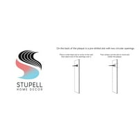 Stupell Industries Moda spremna u pet citata Glam Humor dizajn Ziwei Li